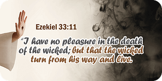 Ezekiel 33 11