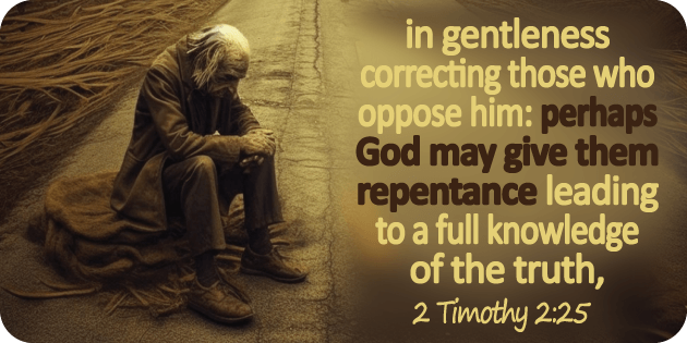 2 Timothy 2 25