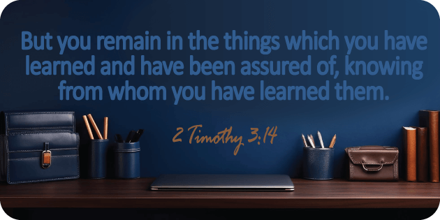 2 Timothy 3 14