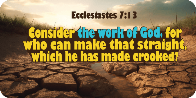 Ecclesiastes 7 13