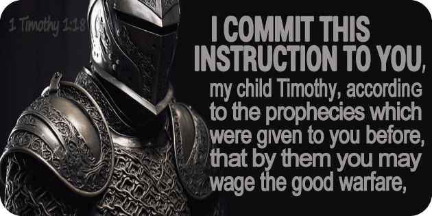 1 Timothy 1 18