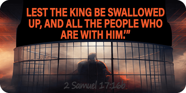 2 Samuel 17 16b