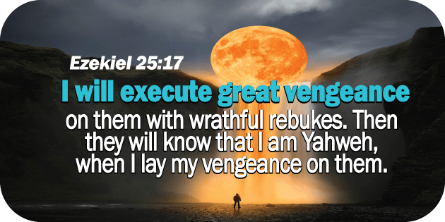 Ezekiel 25 17