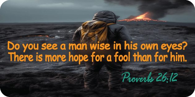 Proverbs 26 12