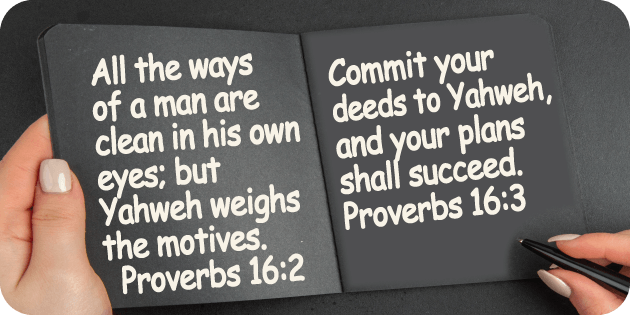 Proverbs 16 2 3