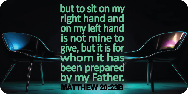 Matthew 20 23b