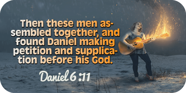Daniel 6 11